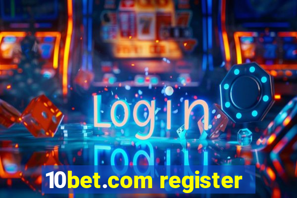 10bet.com register